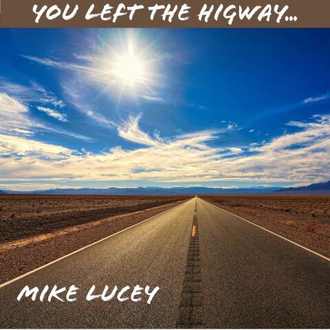 You Left the Highway album art