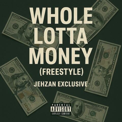 Whole Lotta Money (Freestyle) album art