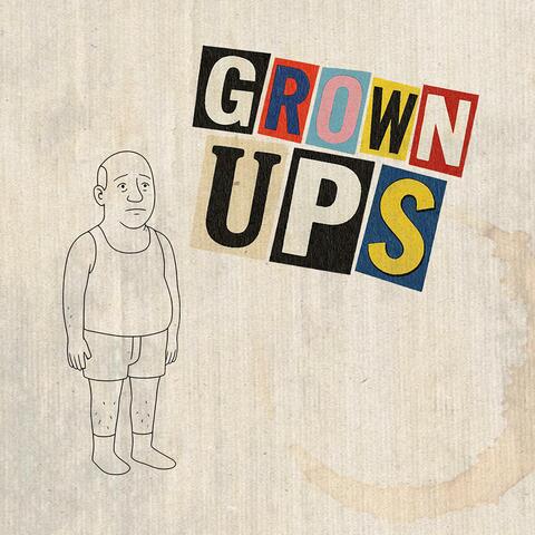 Grown Ups album art