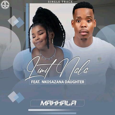 MAHHALA (feat. NKOSAZANA DAUGHTER) album art