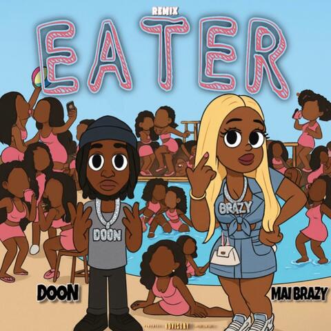 E A T E R (feat. Mai Brazy) [Remix] album art