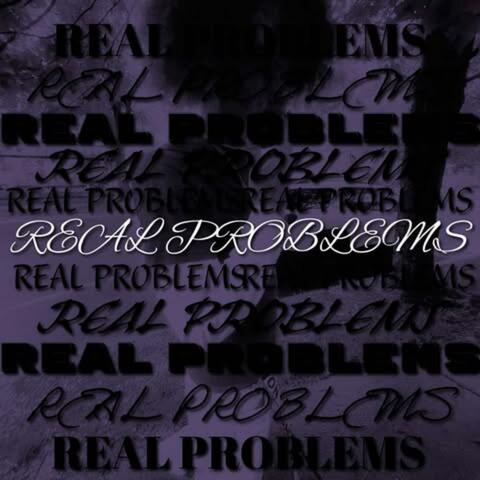 Real Problems album art