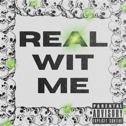 Real Wit Me album art