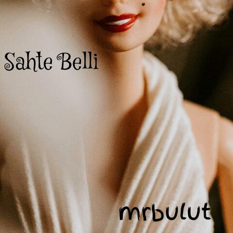 Sahte Belli album art
