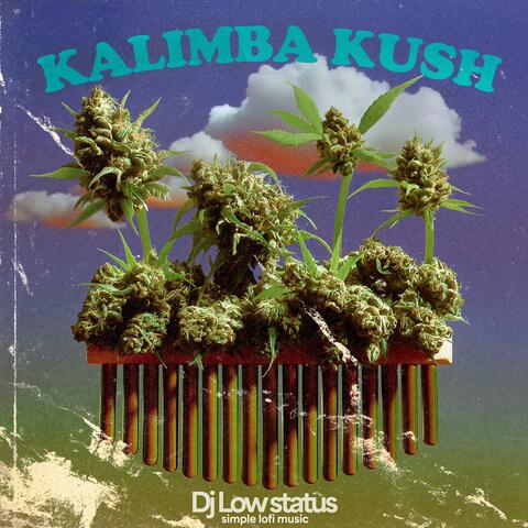 KALIMBA KUSH album art