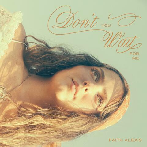 Don't You Wait For Me album art