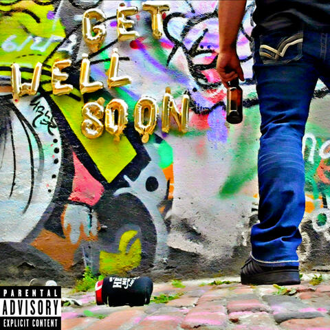 GET WELL SOON album art