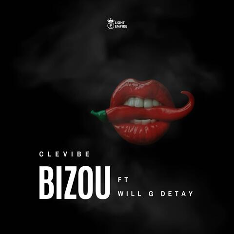 Bizou (feat. Will G Detay) album art