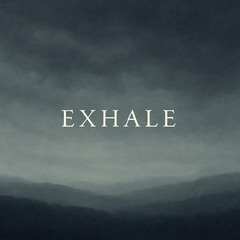 Exhale album art
