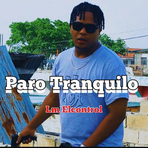 Paro Tranquilo album art