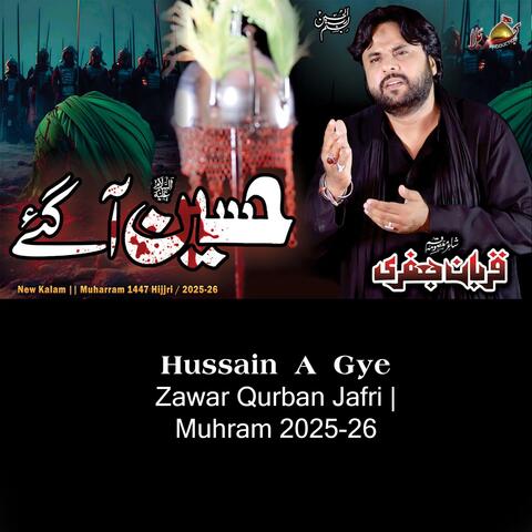 Qurban Jafri | Hussain A Gye | 2025-26 album art