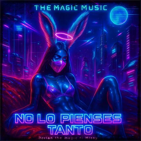 NO LO PIENSES TANTO (feat. El Missy) album art