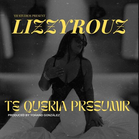 TE QUERIA PRESUMIR (feat. Yohand Gonzalez) album art