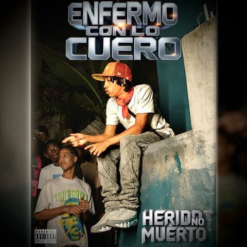 ENFERMO CON LO CUERO album art