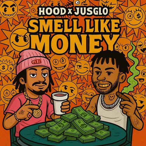 Smell Like Money (feat. Jusglo) album art