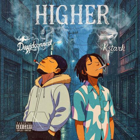 HIGHER (feat. Kstark) album art
