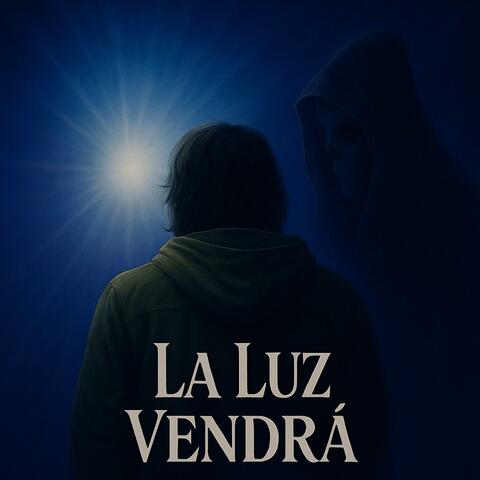 La Luz Vendrá album art