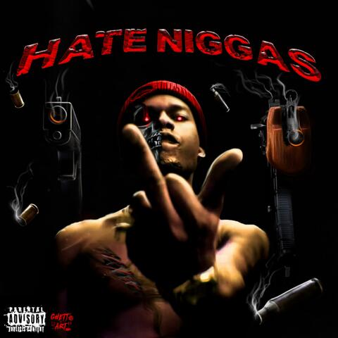 Hate Niggas Unreleased (feat. Lud Foe) album art