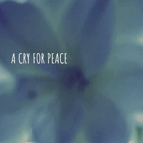 A Cry for Peace album art