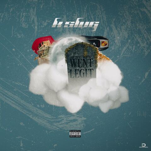 Went Legit Freestyle album art