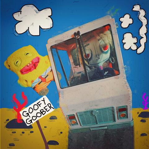 Goofy Goober album art
