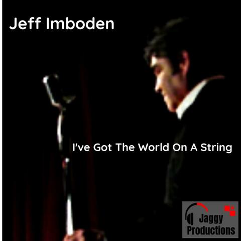 I've Got The World On A String album art