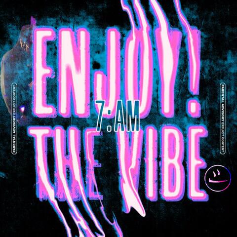 Enjoy! the vibe㋛ album art