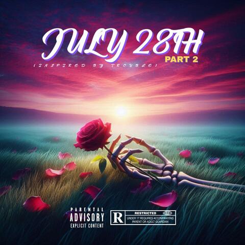 July 28th, Pt. 2 album art