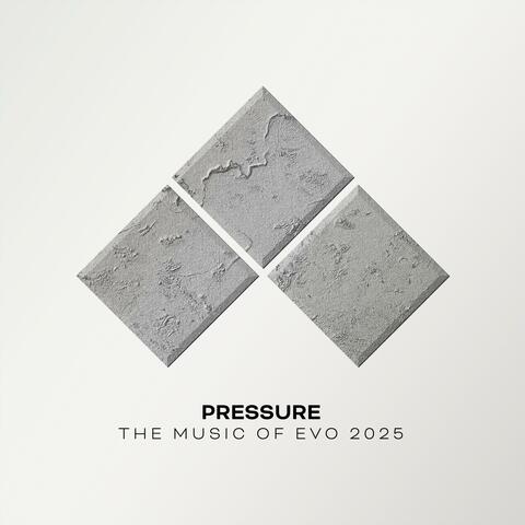 PRESSURE: The Music Of Evo 2025 album art
