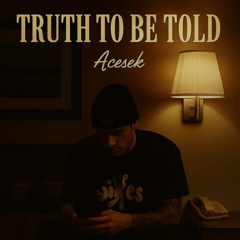 Truth to be told album art