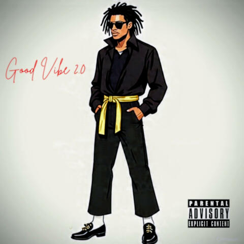 Good Vibe 2.0 album art