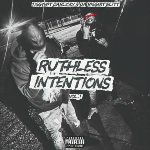 Ruthless Intentions album art