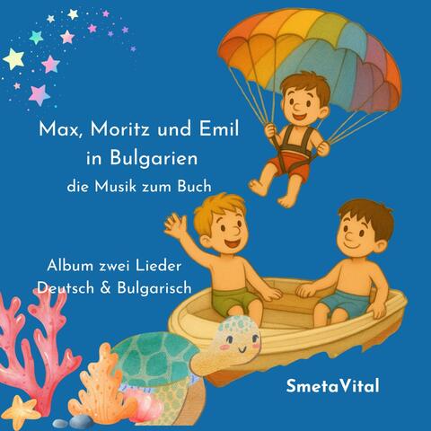 Max, Moritz und Emil in Bulgarien album art