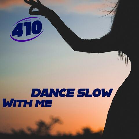 Dance Slow With Me album art