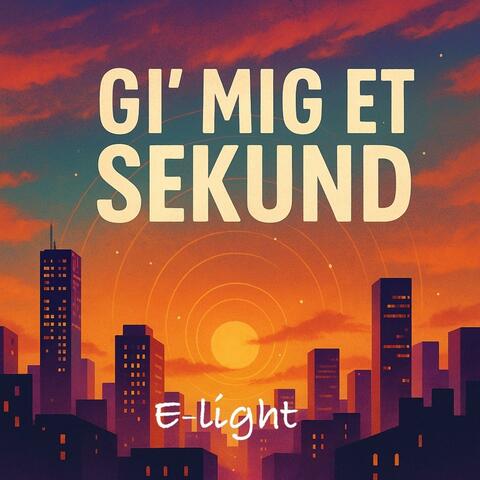 Gi Mig Et Sekund album art