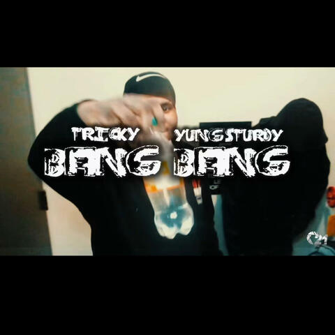 Bang Bang (feat. Yung Sturdy) album art