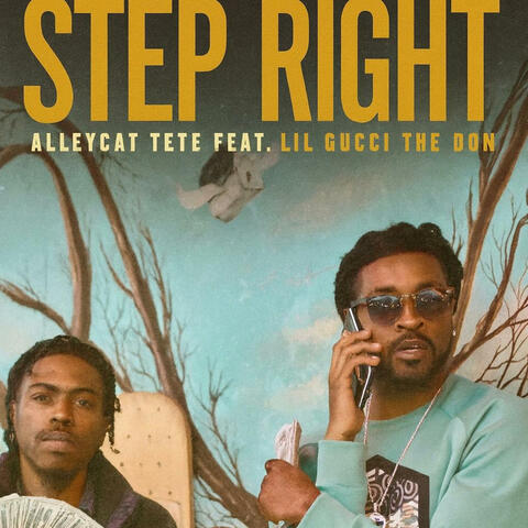 Step Right (feat. Lil Gucci The Don) album art