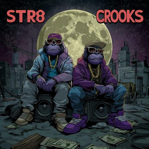 STR8 CROOKS album art