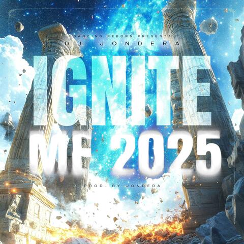 Ignite Me 2025 album art