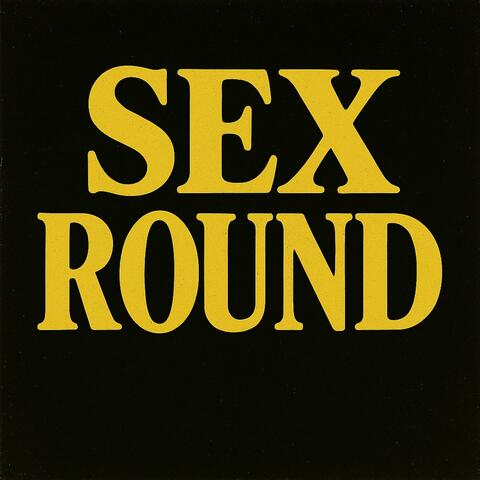 SEX ROUND album art