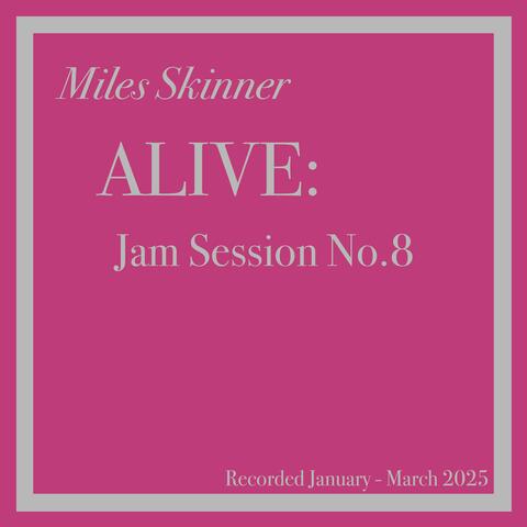 Alive: Jam Session No.8 album art