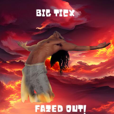 FAZED OUT! album art