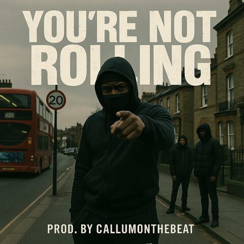 You're not rolling album art