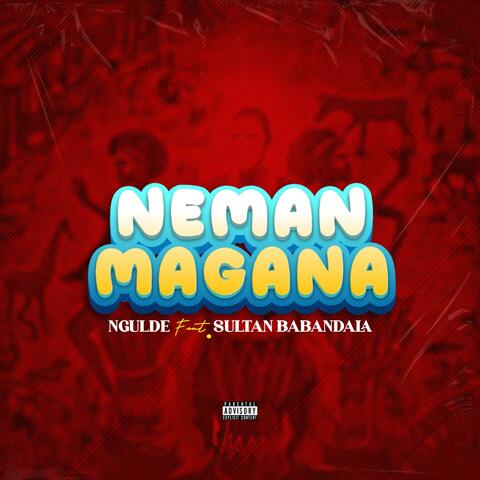 Neman Magana (feat. Sultan Babandala) album art