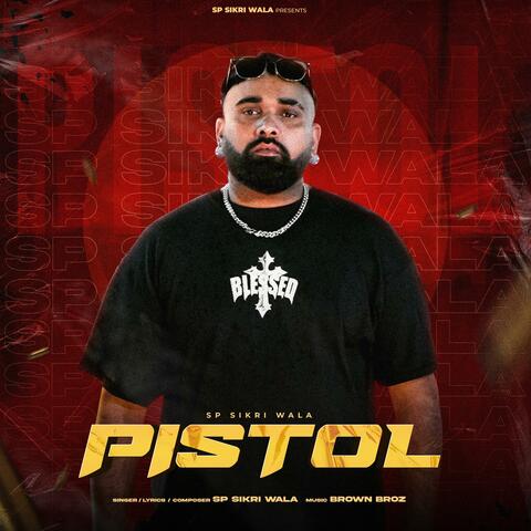 PISTOL (Brown Broz) album art