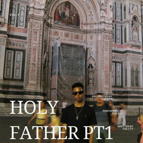 Holy Father Pt. 1 album art