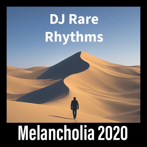 Melancholia 2020 album art