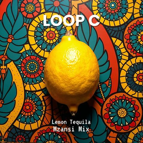 Lemon Tequila (Mzansi Mix) album art