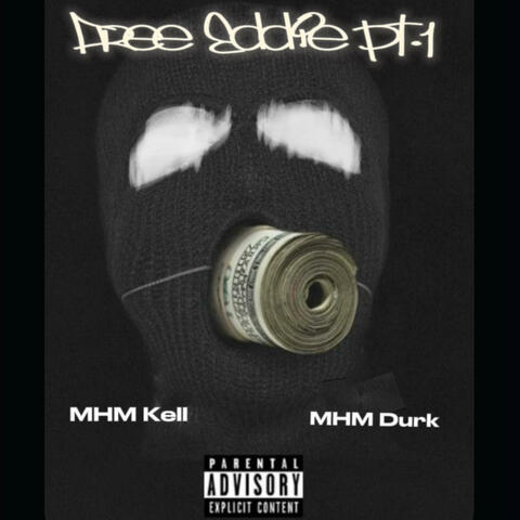 Free Eddie (feat. MHM Durk) album art