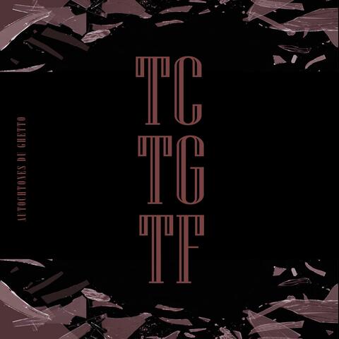 TCTGTF album art